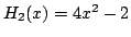 $ H_2(x) = 4x - 2 $