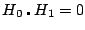 $ H_0 \centerdot H_1 = 0$
